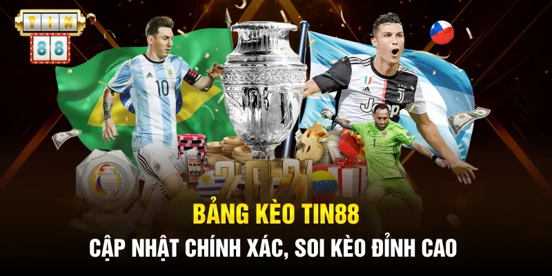 Bảng Kèo Tin88 - Hướng Dẫn Cách Đọc Chi Tiết, Nhanh Chóng