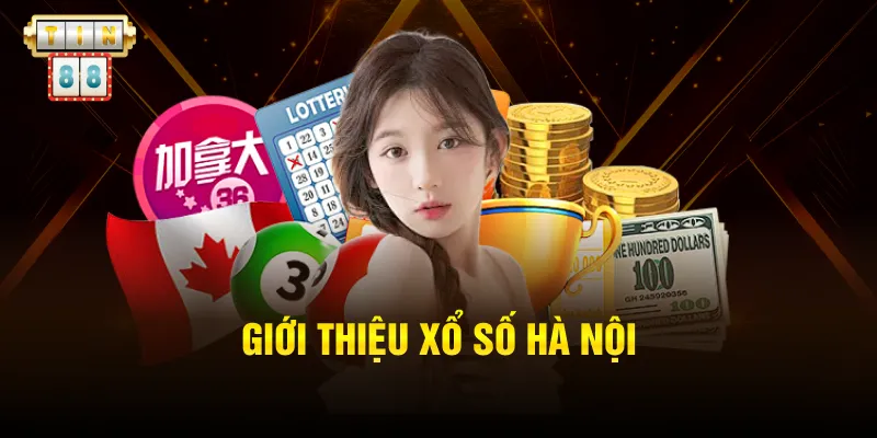 Giới thiệu xổ số Hà Nội